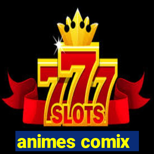 animes comix